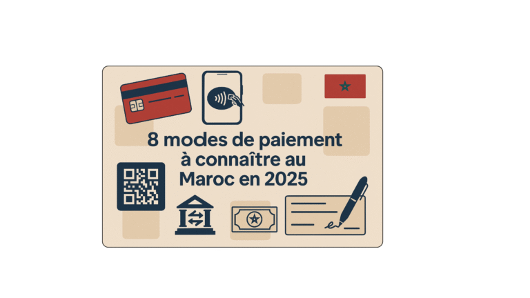 Quel est le meilleur moyen de payer au Maroc ?
